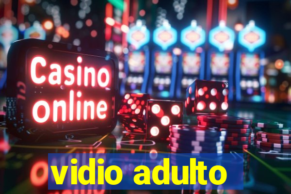 vidio adulto